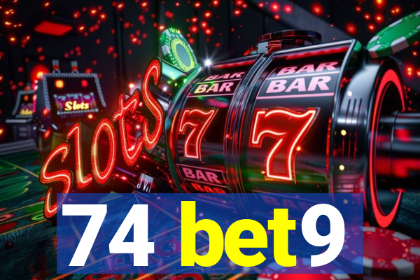 74 bet9